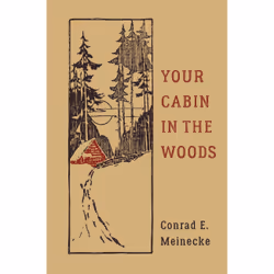 ISBN Your Cabin in the Woods, English, Hardcover, 288 pages