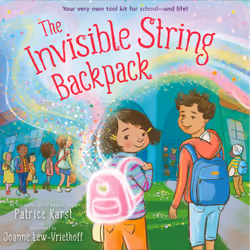 ISBN The Invisible String Backpack, Children's, English, Hardcover, 32 pages