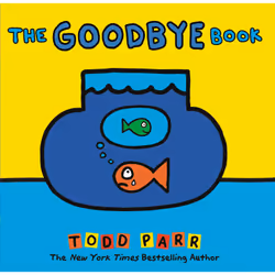 ISBN The Goodbye Book, Children's, English, Hardcover, 32 pages