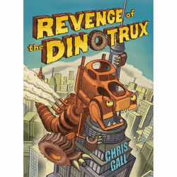 ISBN Revenge of the Dinotrux, Fiction, English, 28 pages