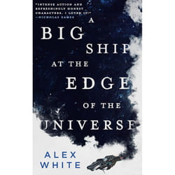ISBN A Big Ship at the Edge of the Universe book Fantasy English Paperback 480 pages