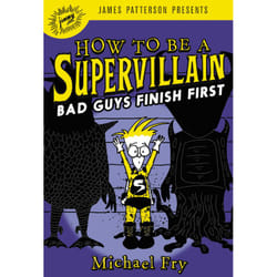 ISBN How to Be a Supervillain: Bad Guys Finish First book Children's English Hardcover 352 pages