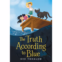 ISBN The Truth According to Blue, Children's, English, Hardcover, 352 pages