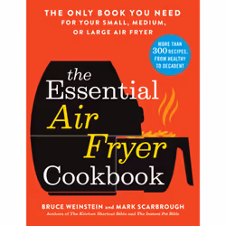 ISBN The Essential Air Fryer Cookbook, Cooking, English, Paperback, 432 pages