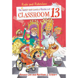 ISBN The Rude and Ridiculous Royals of Classroom 13 book Children's English Paperback 128 pages