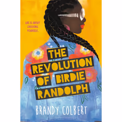 ISBN The Revolution of Birdie Randolph, English, Paperback, 352 pages