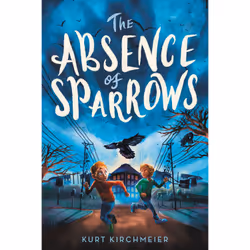 ISBN The Absence of Sparrows, Children's, English, Paperback, 384 pages