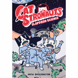 ISBN CatStronauts: Slapdash Science, Children's, English, Paperback, 192 pages