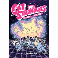 ISBN CatStronauts: Digital Disaster, Children's, English, Paperback, 192 pages