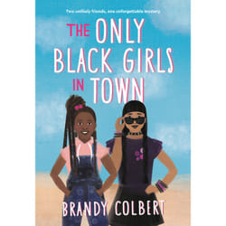 ISBN The Only Black Girls in Town book Fiction English Paperback 368 pages