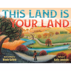 ISBN This Land Is Your Land, Children's, English, Hardcover, 42 pages