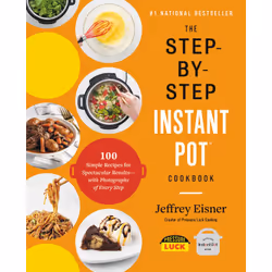 ISBN The Step-by-Step Instant Pot Cookbook, Cooking, English, Paperback, 272 pages