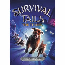 ISBN THE Survival Tails: The Titanic, Children's, English, Paperback, 224 pages
