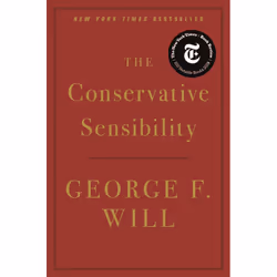 ISBN The Conservative Sensibility, Politics, English, Hardcover, 640 pages