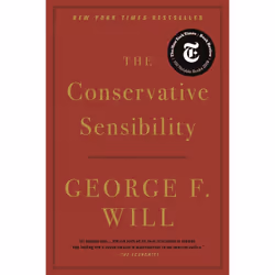 ISBN The Conservative Sensibility, Politics, English, Paperback, 640 pages
