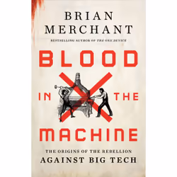 ISBN Blood in the Machine, English, Hardcover, 368 pages
