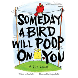 ISBN Someday a Bird Will Poop on You book Humor English Hardcover 64 pages
