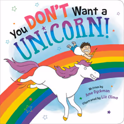 ISBN You Don't Want a Unicorn!, Fiction, English, 24 pages