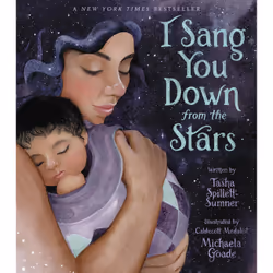 ISBN I Sang You Down from the Stars, Children's, English, Hardcover, 32 pages