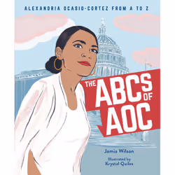 ISBN The ABCs of AOC, Biography, English, Hardcover, 48 pages