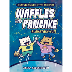ISBN Waffles and Pancake: Planetary-YUM, Children's, English, Hardcover, 64 pages