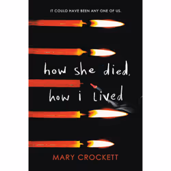 ISBN How She Died, How I Lived, Children & teenagers, English, Paperback, 416 pages