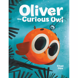 ISBN Oliver the Curious Owl, Fiction, English, Hardcover, 40 pages