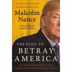 ISBN The Plot to Betray America, Politics, English, Paperback, 384 pages