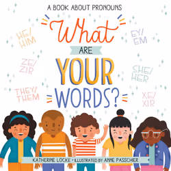ISBN What Are Your Words?, Children's, English, Hardcover, 40 pages