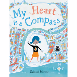 ISBN My Heart Is a Compass, Fiction, English, Hardcover, 40 pages