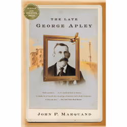 ISBN The Late George Apley, English, Paperback, 368 pages