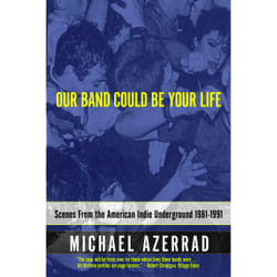ISBN Our Band Could Be Your Life book Educational English Paperback 528 pages