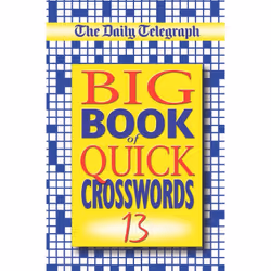 ISBN The Daily Telegraph Big Book of Quick Crosswords 13, English, Paperback, 272 pages