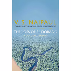 ISBN The Loss of El Dorado, English, Paperback, 400 pages