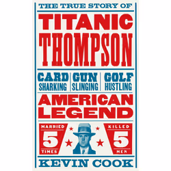 ISBN Titanic Thompson, English, Paperback, 256 pages