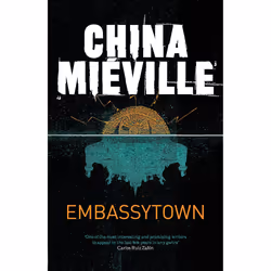 ISBN Embassytown, English, Paperback, 416 pages