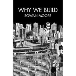 ISBN Why We Build book English Paperback 432 pages