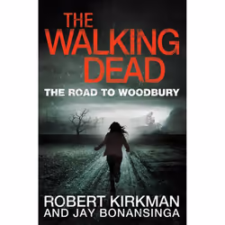ISBN The Road to Woodbury, English, Paperback, 288 pages