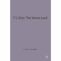 ISBN T.S. Eliot: The Waste Land, English, Paperback, 237 pages