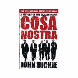 ISBN Cosa Nostra: A History of the Sicilian Mafia, Politics, English, 528 pages