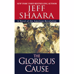 ISBN The Glorious Cause, English, Hardcover, 656 pages