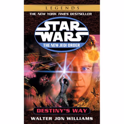 ISBN Destiny’s Way: Star Wars (The New Jedi Order), Mass Market Paperback, 480 pages