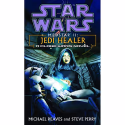 ISBN Jedi Healer: Star Wars Legends (Medstar, Book II), Mass Market Paperback, 320 pages