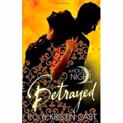 ISBN Betrayed : House of Night 2, Fantasy, English, 400 pages