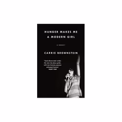 ISBN Hunger Makes Me A Modern Girl A Memoir, English, Paperback, 288 pages