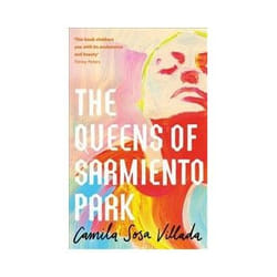 ISBN Queens of Sarmiento Park book General novel English Hardcover 208 pages