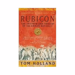 ISBN Rubicon: The Triumph and Tragedy of the Roman Republic, History, English, 464 pages