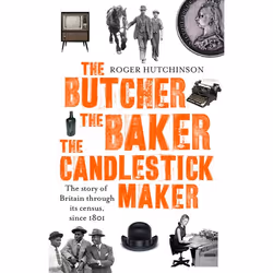 Hachette UK The Butcher, the Baker, the Candlestick-Maker, English, Paperback, 352 pages