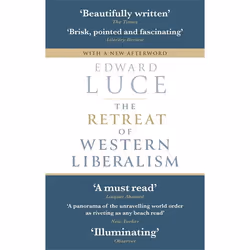 Hachette UK The Retreat of Western Liberalism, English, Paperback, 256 pages
