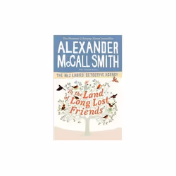 ISBN To The Land Of Long Lost Friends (No. 1 Ladies' Detective Agency), English, Paperback, 240 pages